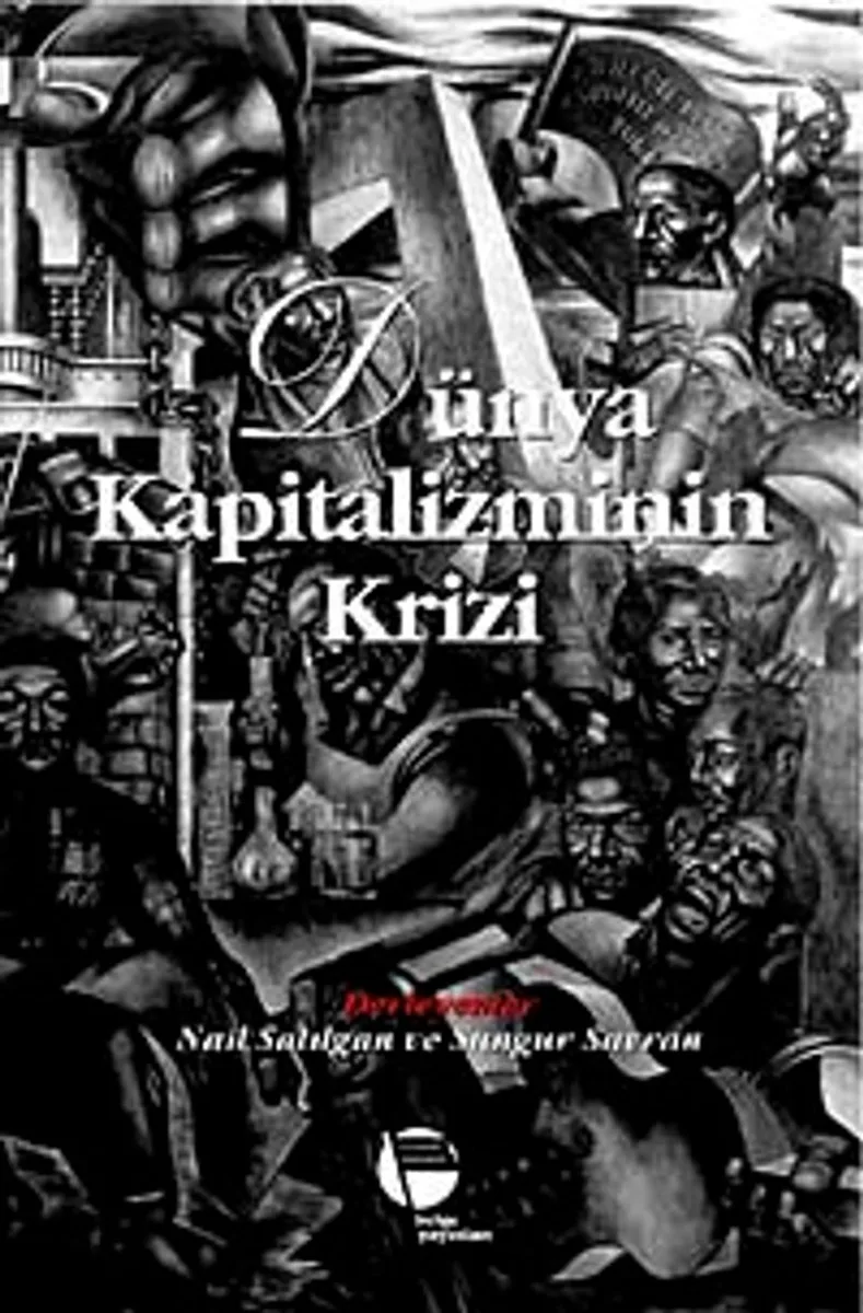 Dünya Kapitalizminin Krizi