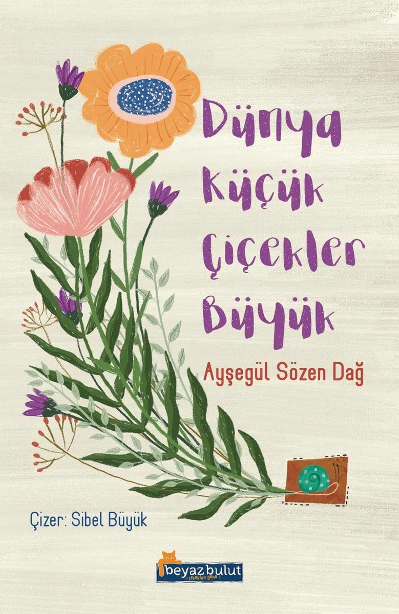 Dünya Küçük Çiçekler Büyük