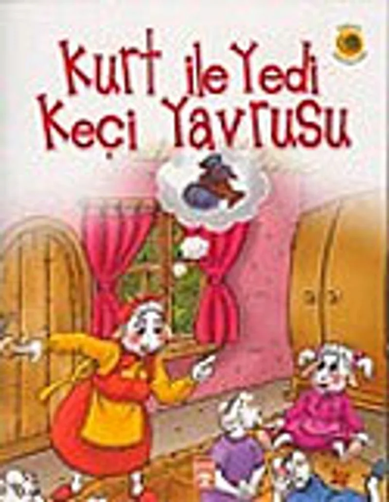 Dünya Masalları: Kurt İle Yedi Keçi Yavrusu