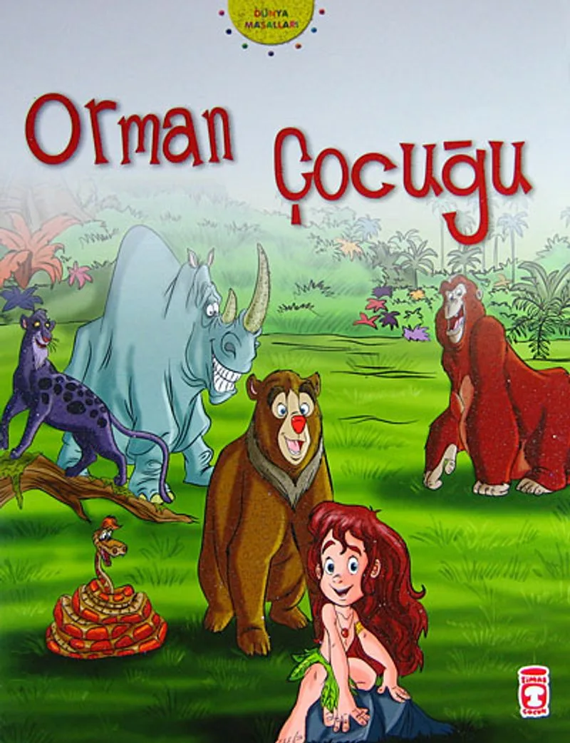 Dünya Masalları: Orman Çocuğu
