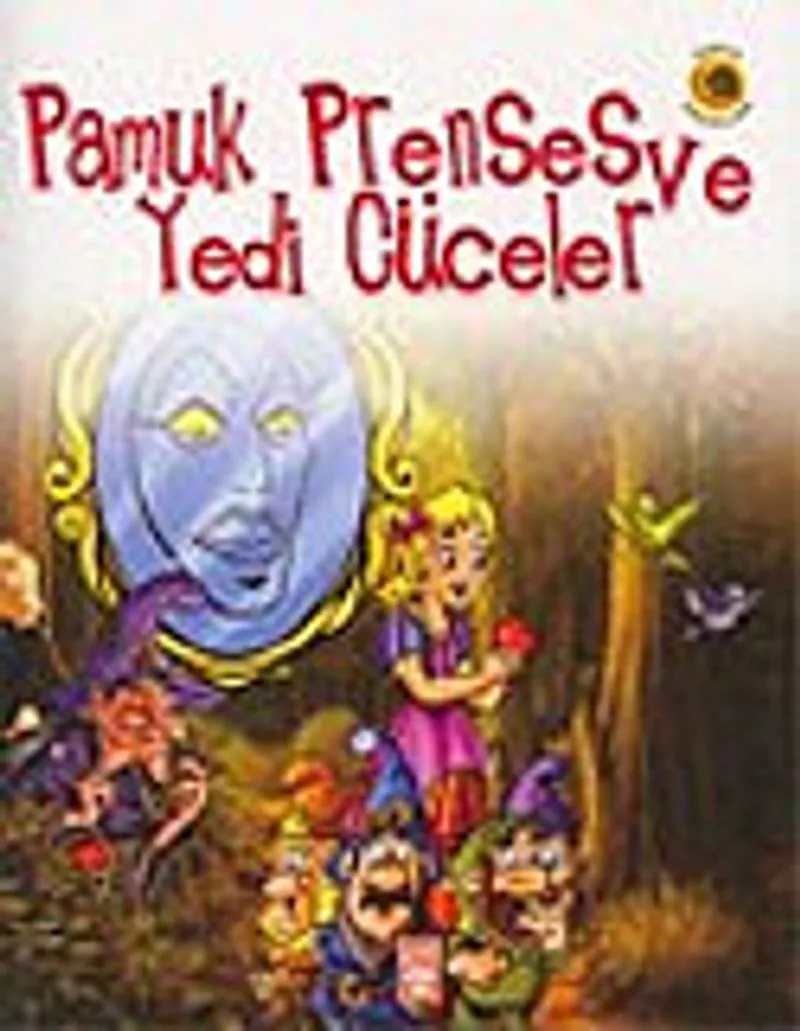 Dünya Masalları: Pamuk Prenses Ve Yedi Cüceler