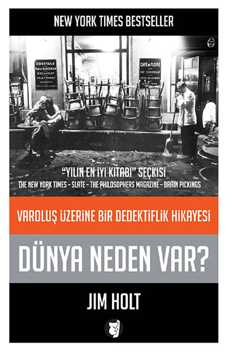 Dünya Neden Var? Varoluş Üzerine Bir Dedektiflik Hikayesi