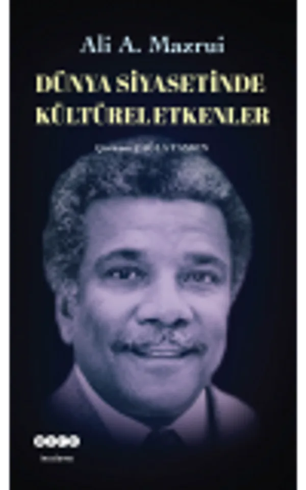 Dünya Siyasetinde Kültürel Etkenler