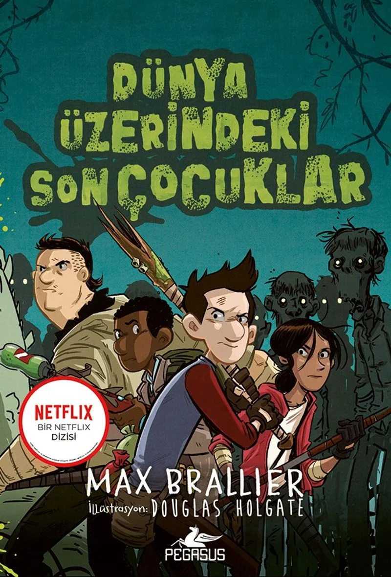 Dünya Üzerindeki Son Çocuklar (1. Kitap)