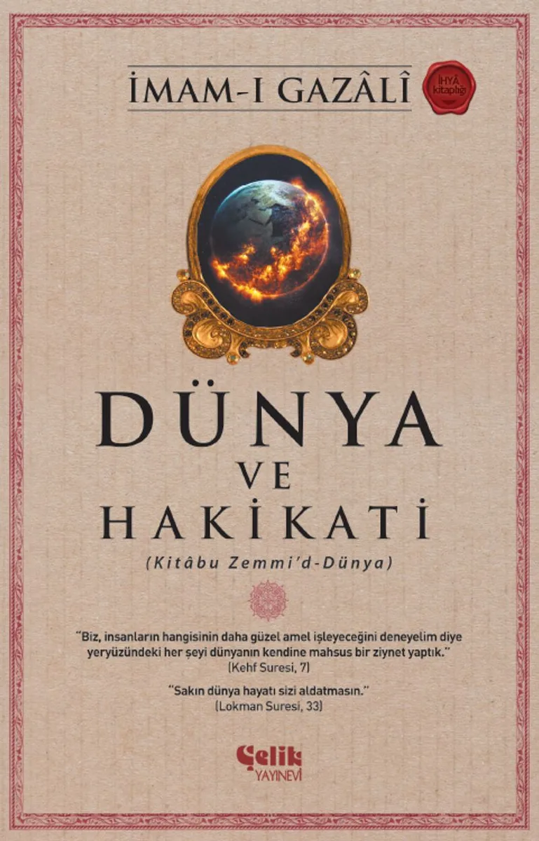 Dünya ve Hakikati (Kitabu Zemmi'd-Dünya)