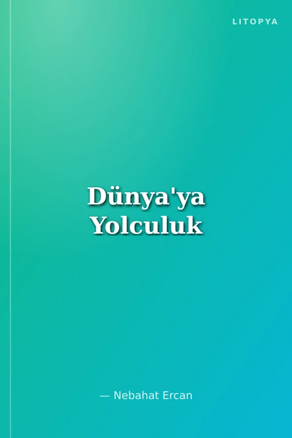 Dünya'ya Yolculuk