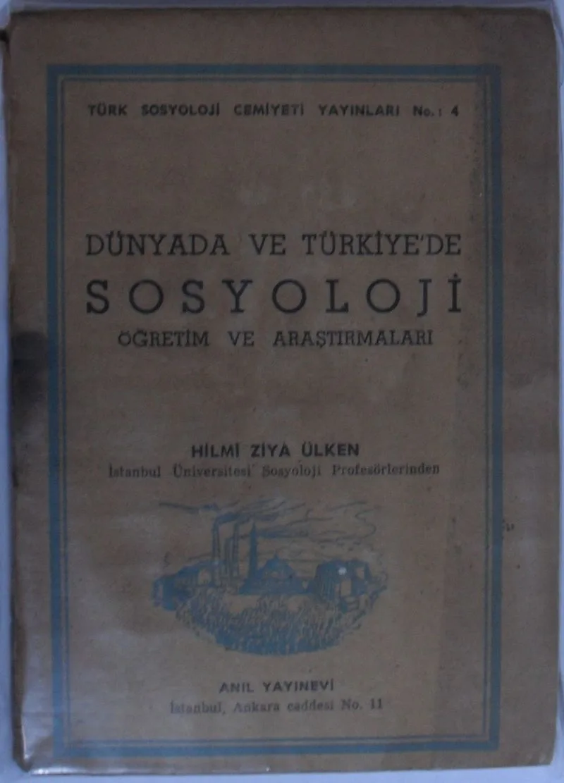 Dünyada ve Türkiyede Sosyoloji Öğretim ve Araştırmaları Kod: 12-C-10