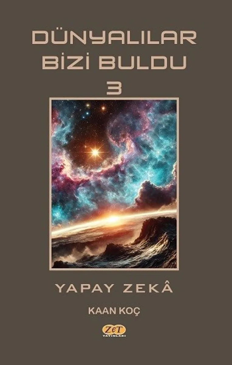 Dünyalılar Bizi Buldu 3 / Yapay Zeka