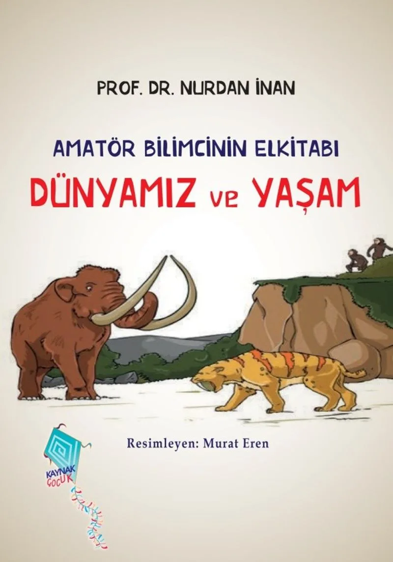Dünyamız ve Yaşam / Amatör Bilimcinin Elkitabı