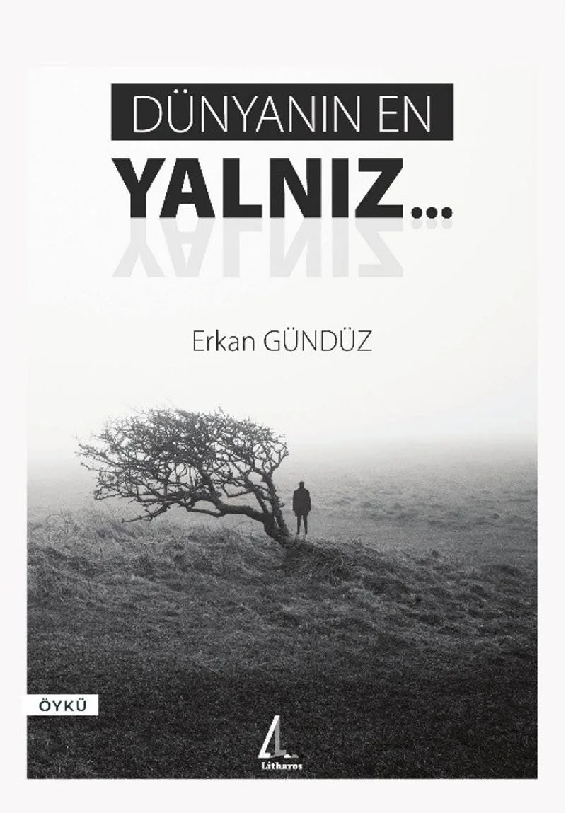 Dünyanın En Yalnız&hellip;