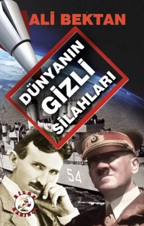Dünyanın Gizli Silahları