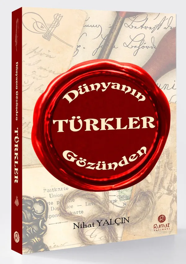 Dünyanın Gözünden Türkler