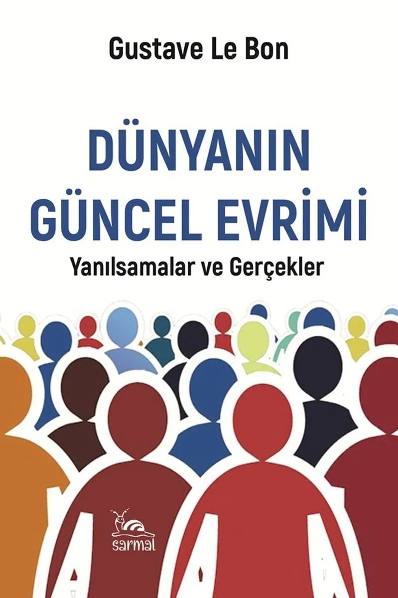 Dünyanın Güncel Evrimi Yanılsamalar ve Gerçekler