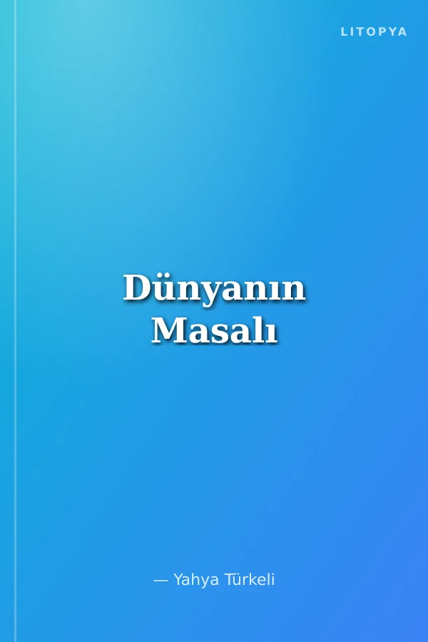 Dünyanın Masalı