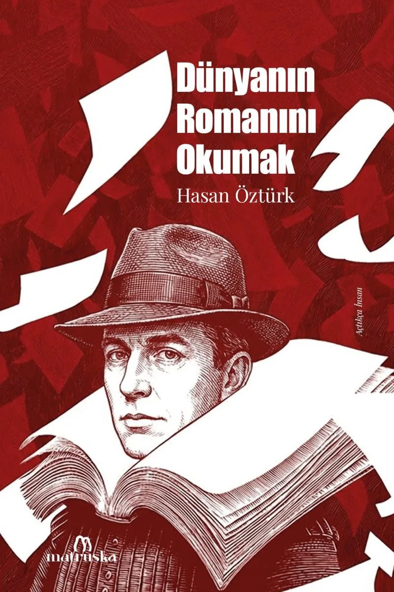 Dünyanın Romanını Okumak