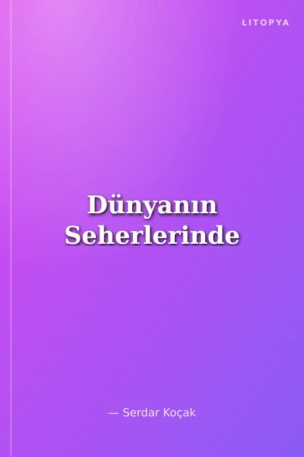 Dünyanın Seherlerinde