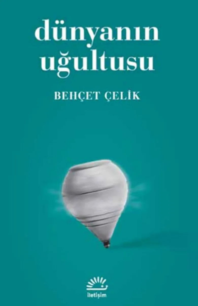 Dünyanın Uğultusu