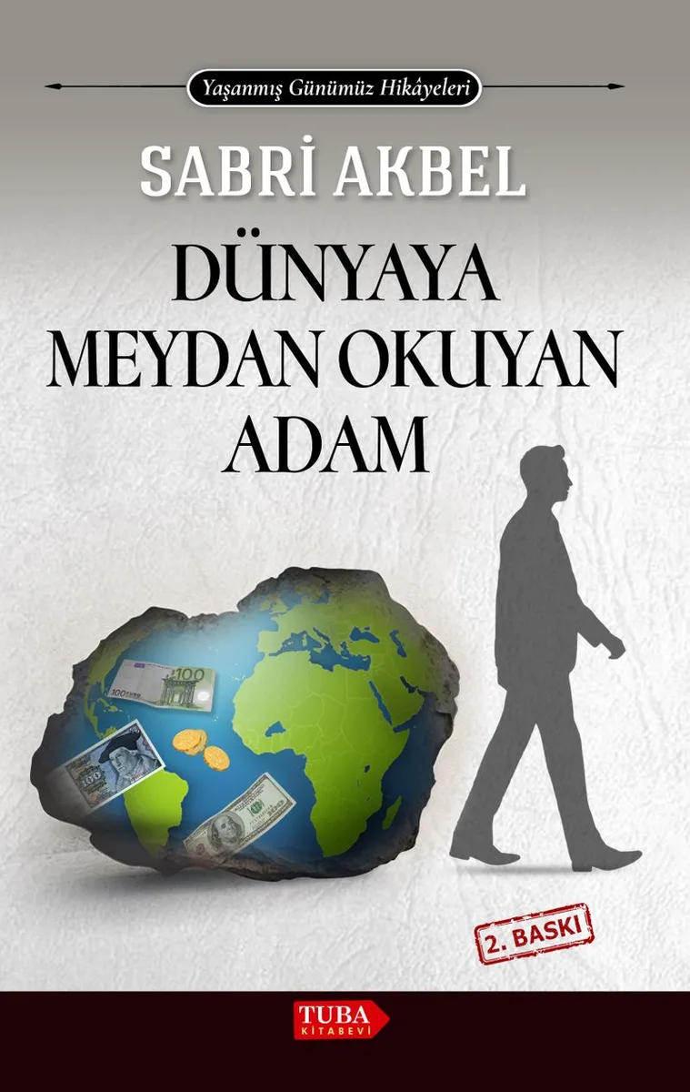 Dünyaya Meydan Okuyan Adam