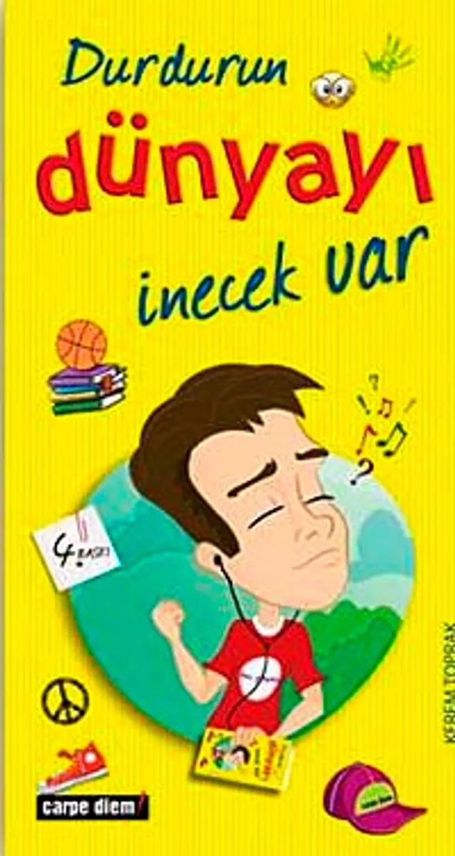 Durdurun Dünyayı İnecek Var