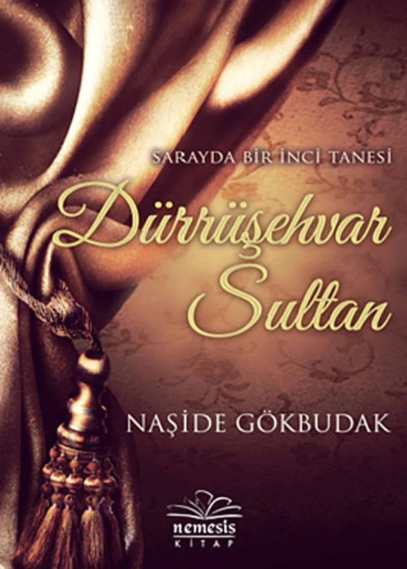 Dürrüşehvar Sultan Sarayda Bir İnci Tanesi