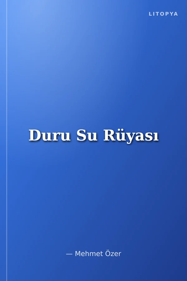 Duru Su Rüyası