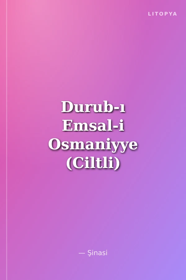 Durub-ı Emsal-i Osmaniyye (Ciltli)