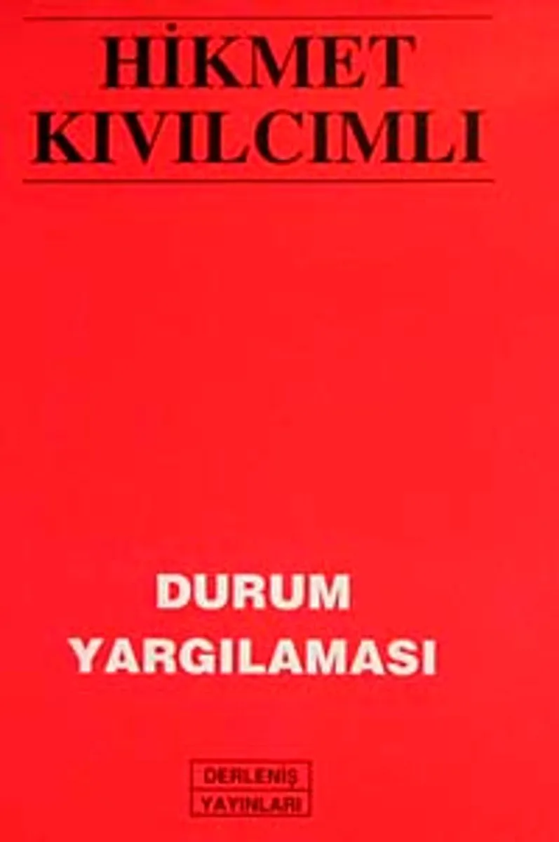 Durum Yargılaması