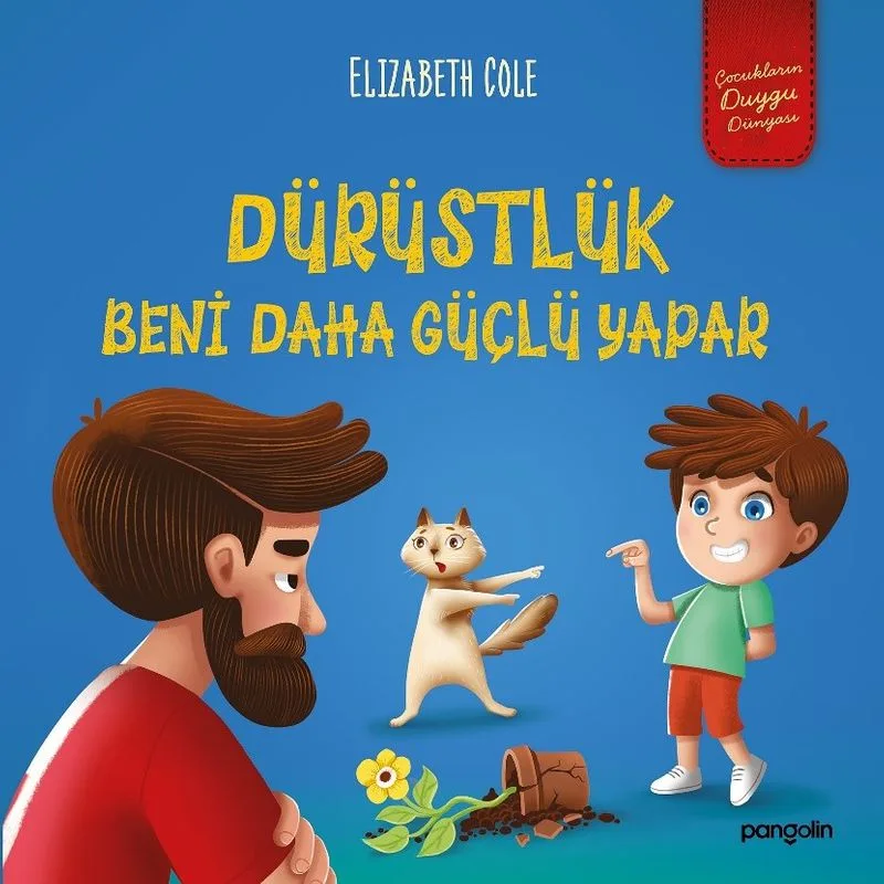 Dürüstlük Beni Daha Güçlü Yapar