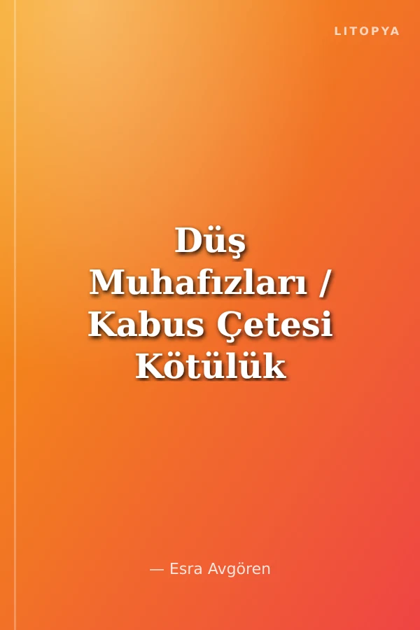 Düş Muhafızları / Kabus Çetesi Kötülük Peşinde