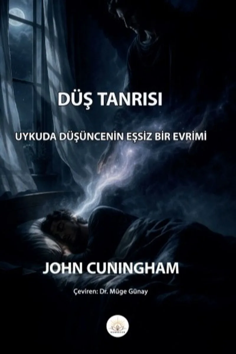 Düş Tanrısı Uykuda Düşüncenin Eşsiz Bir Evrimi