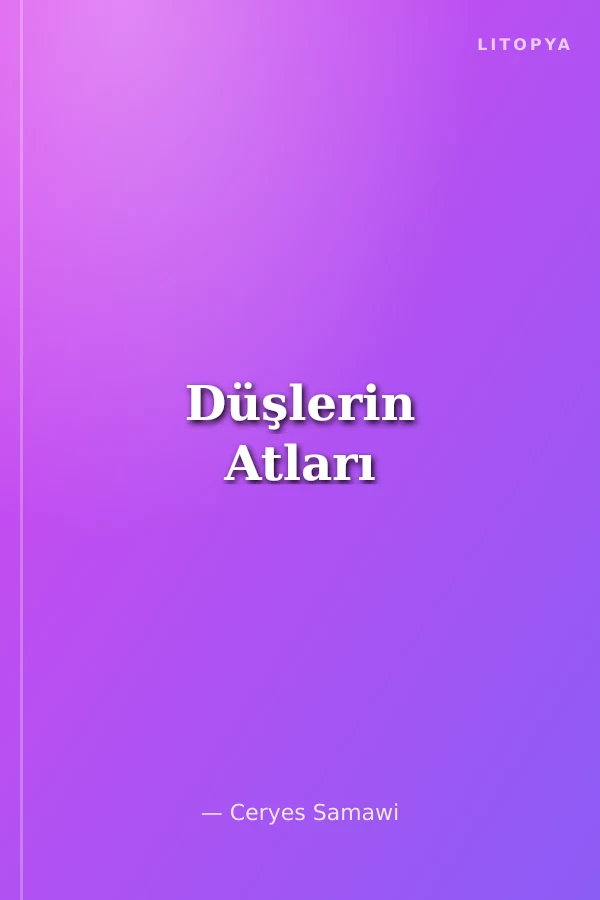 Düşlerin Atları
