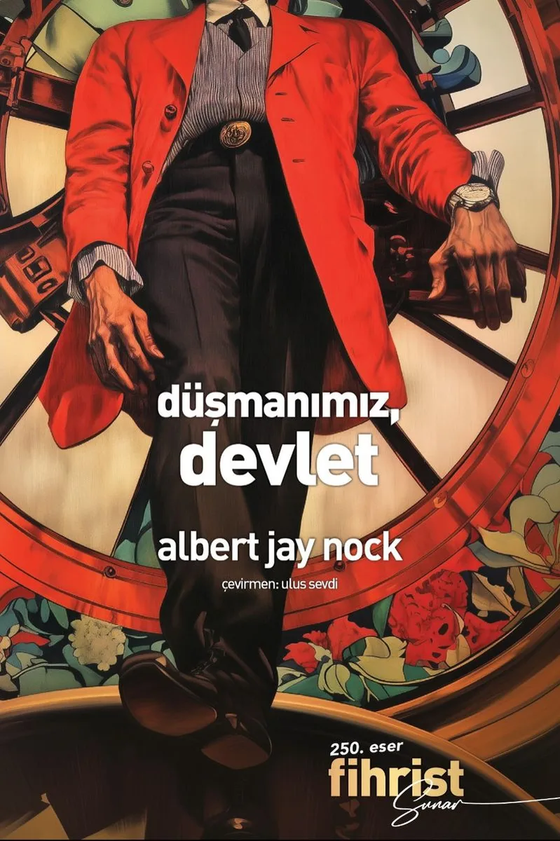Düşmanımız, Devlet