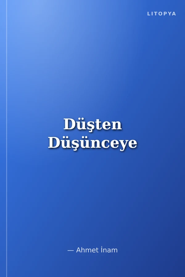 Düşten Düşünceye