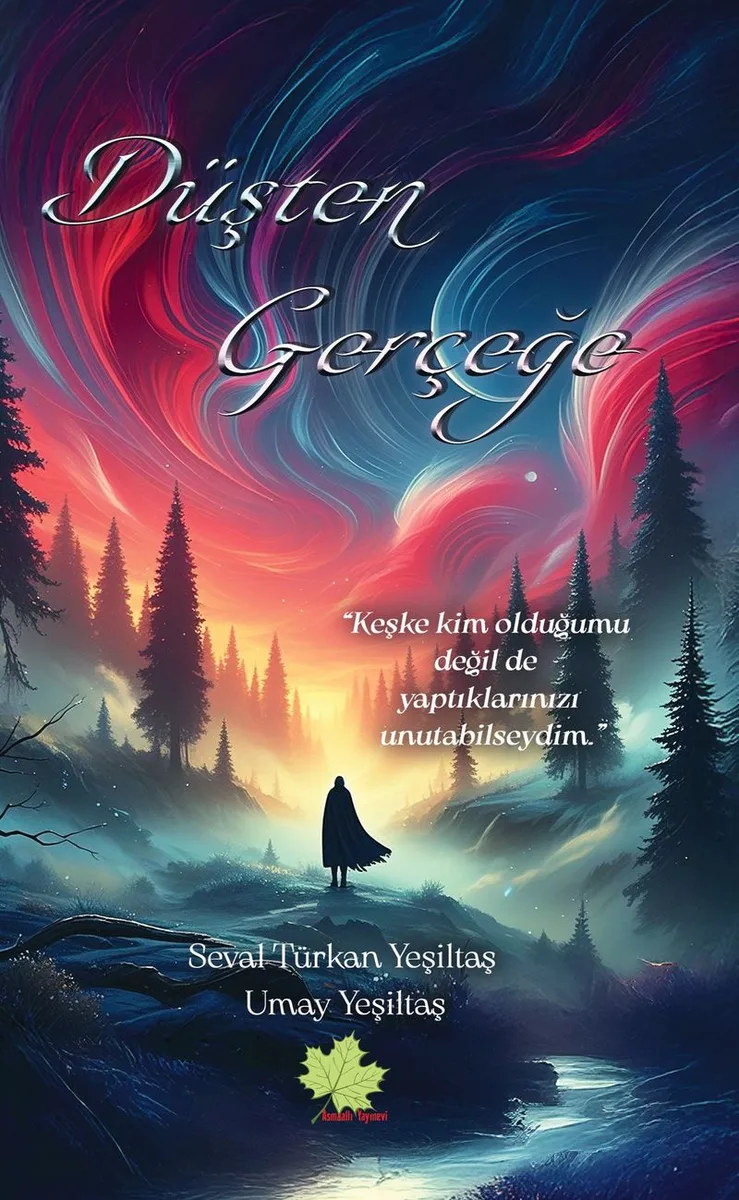 Düşten Gerçeğe