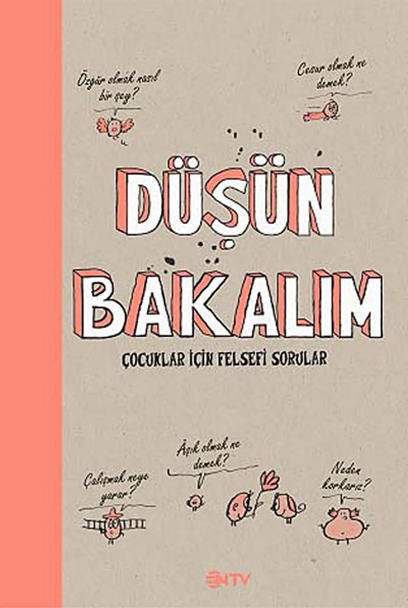 Düşün Bakalım Çocuklar için Felsefi Sorular