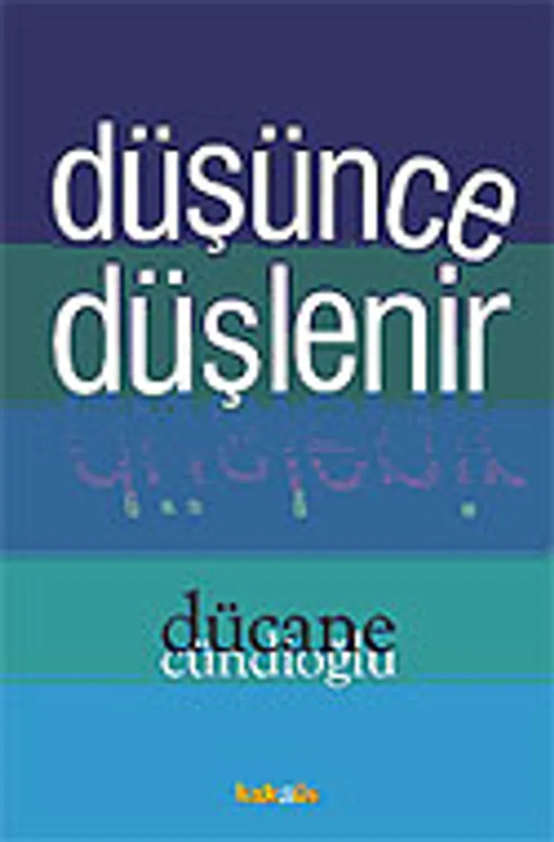 Düşünce Düşlenir