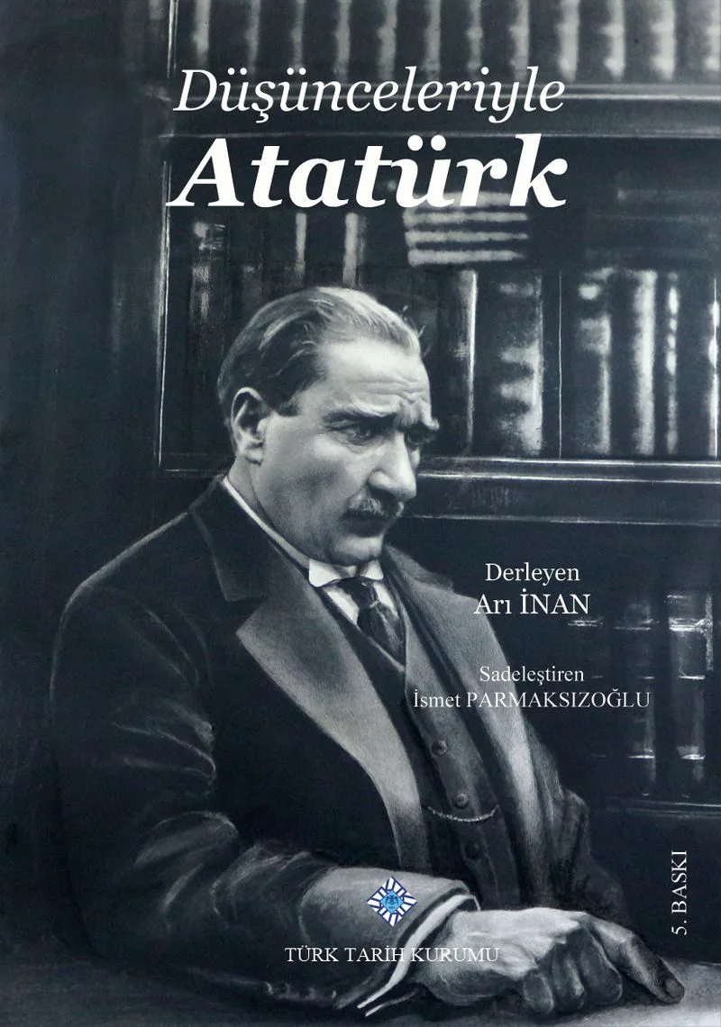 Düşünceleriyle Atatürk