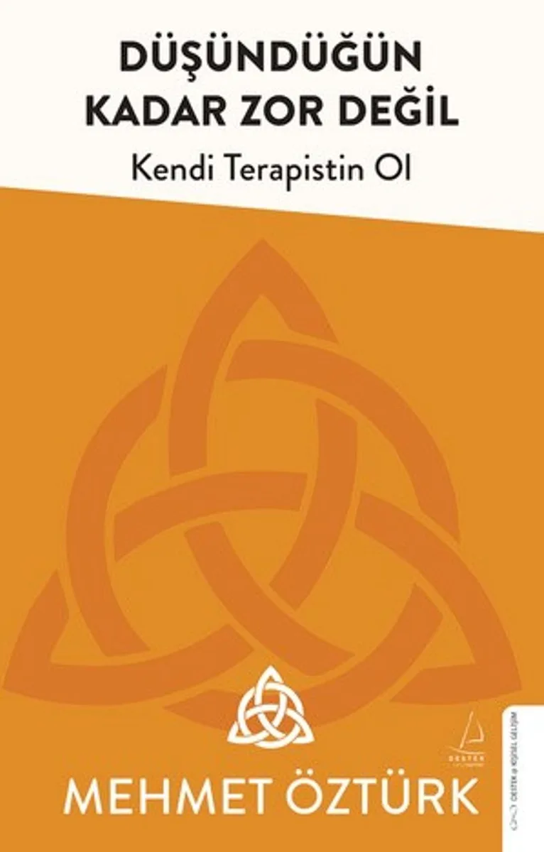 Düşündüğün Kadar Zor Değil Kendi Terapistin Ol