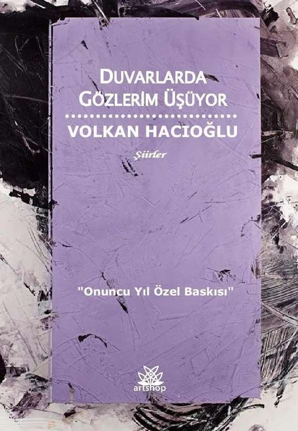 Duvarlarda Gözlerim Üşüyor