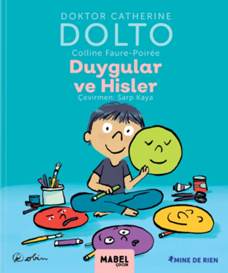 Duygular ve Hisler / MDR Çocuk Psikoloji Serisi 2