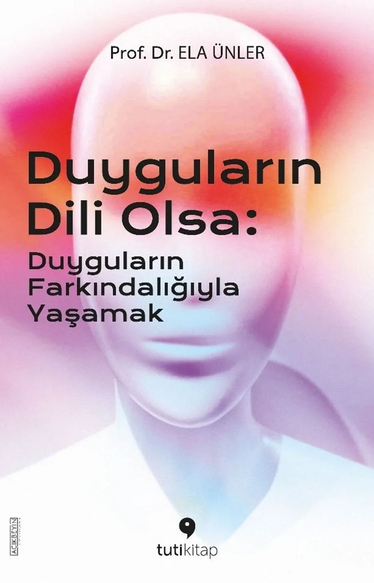 Duyguların Dili Olsa