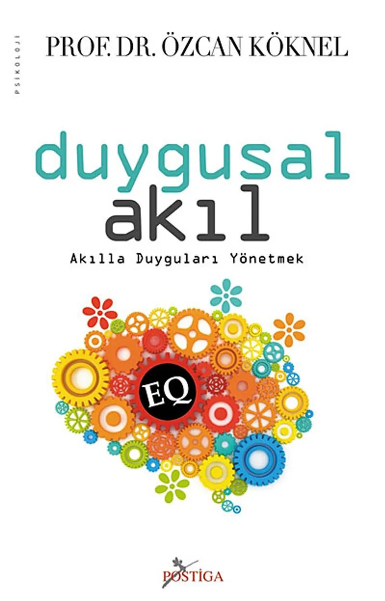 Duygusal Akıl Akılla Duyguları Yönetmek