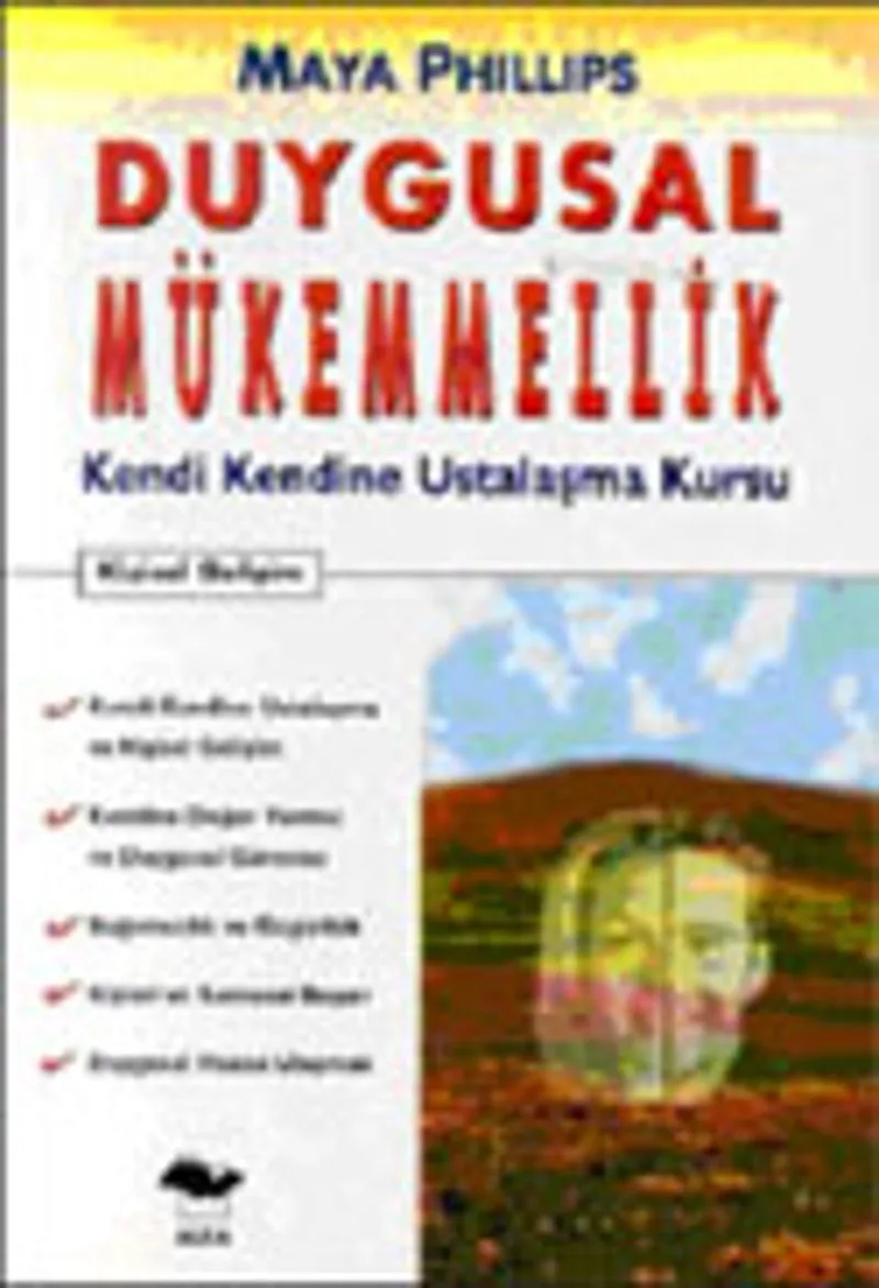 Duygusal Mükemmelik Kendi Kendine Ustalaşma Kursu
