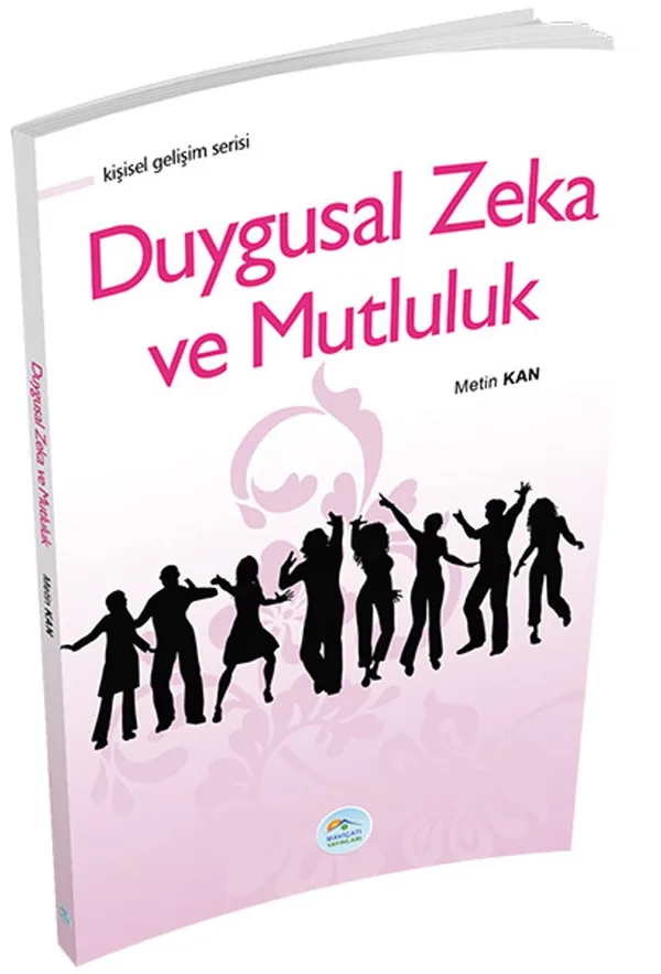 Duygusal Zeka ve Mutluluk