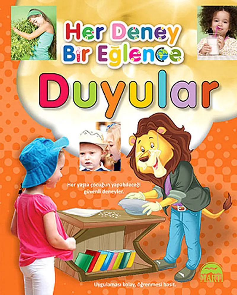 Duyular / Her Deney Bir Eğlence