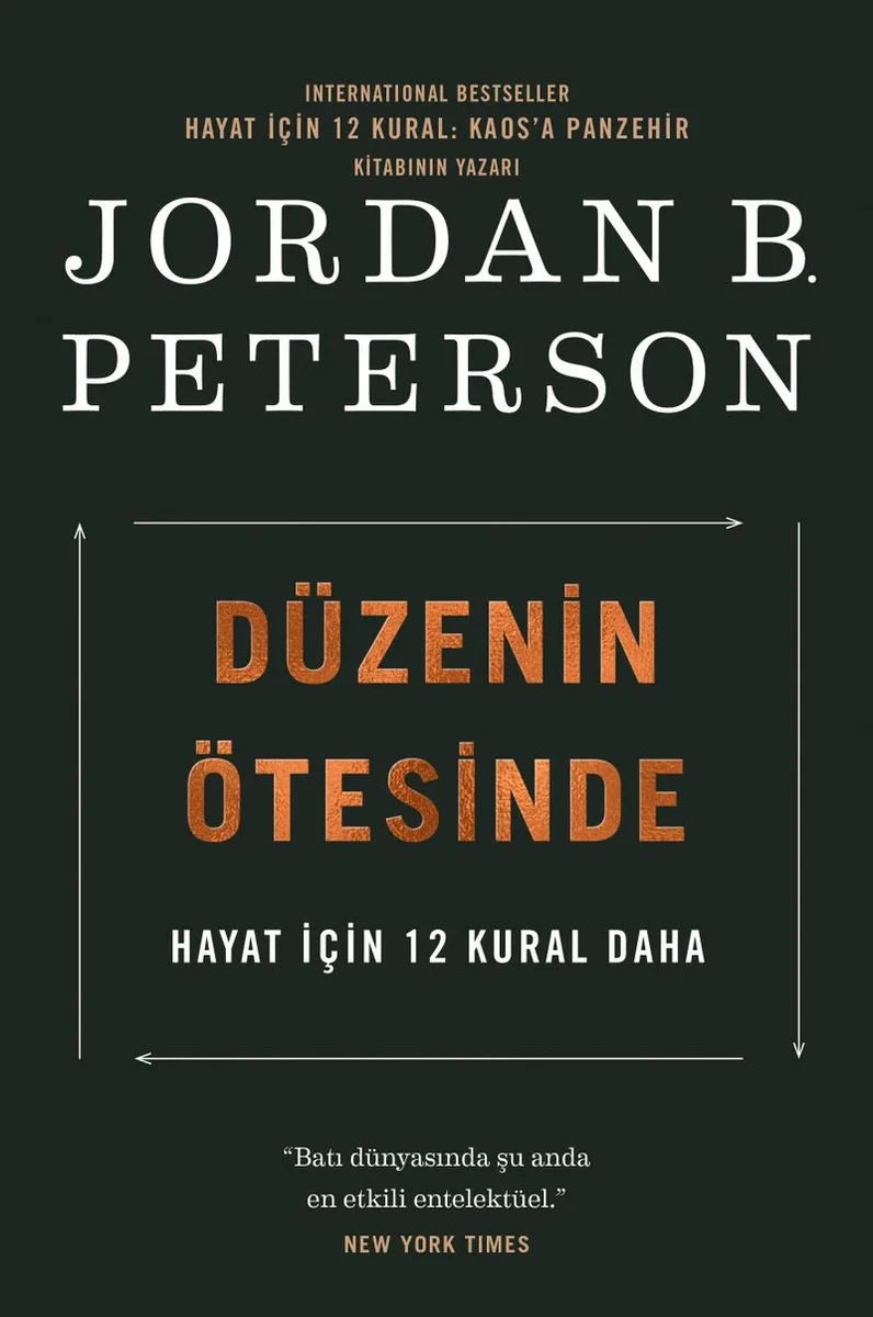 Düzenin Ötesinde Hayat İçin 12 Kural Daha