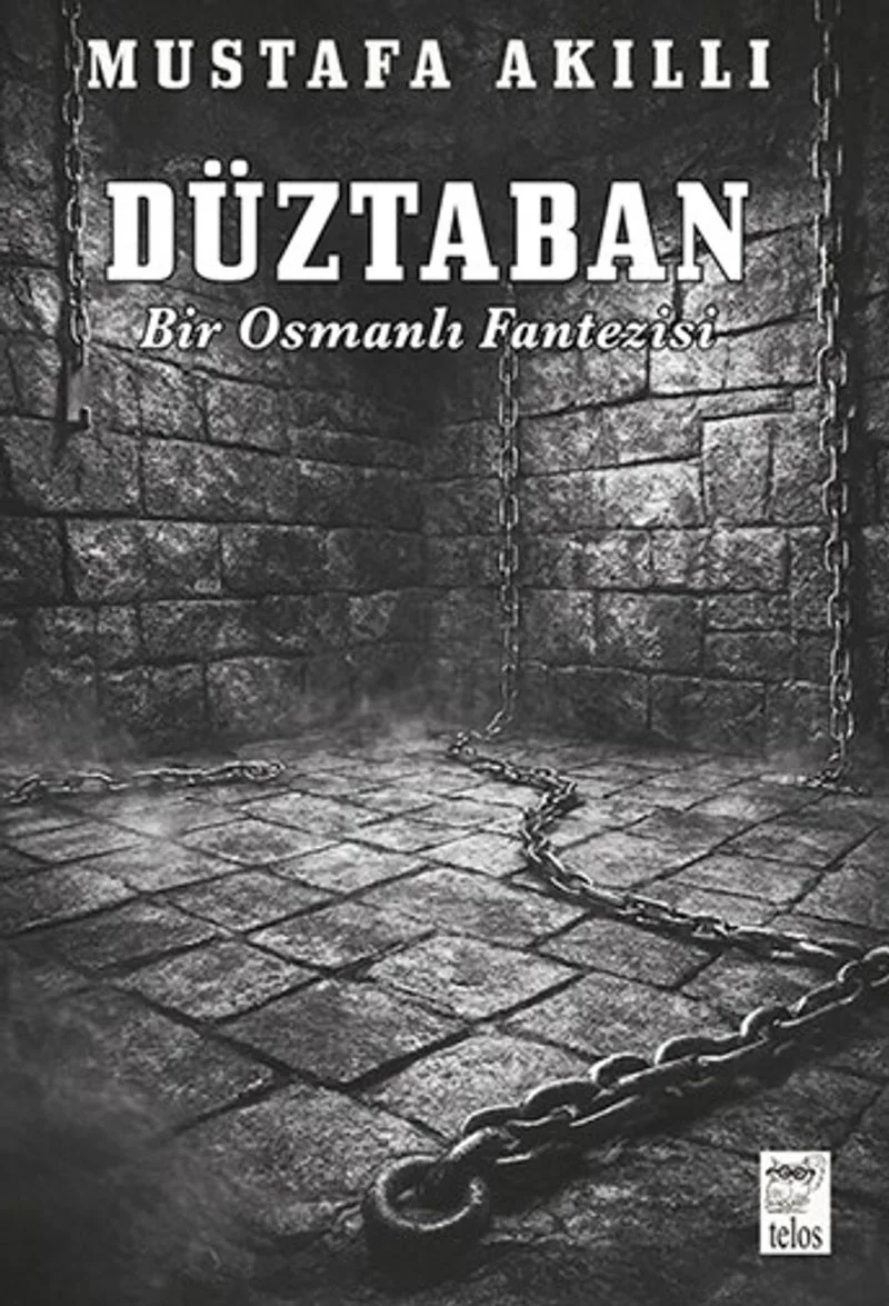 Düztaban / Bir Osmanlı Fantezisi