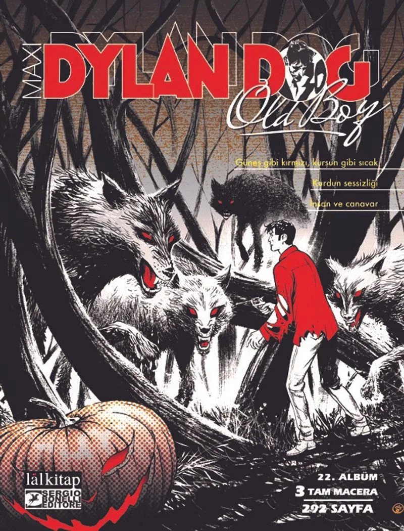 Dylan Dog Maxi Albüm: 22 / Güneş Gibi Kırmızı, Kurşun Gibi Sıcak