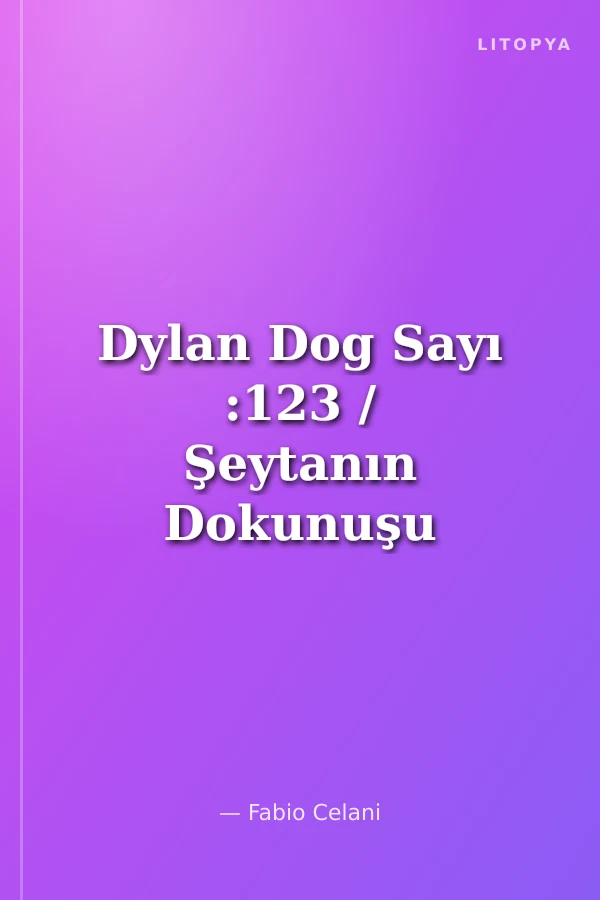 Dylan Dog Sayı :123 / Şeytanın Dokunuşu