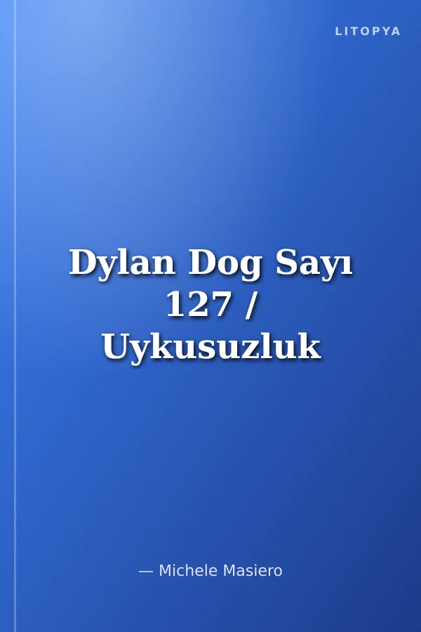 Dylan Dog Sayı 127 / Uykusuzluk